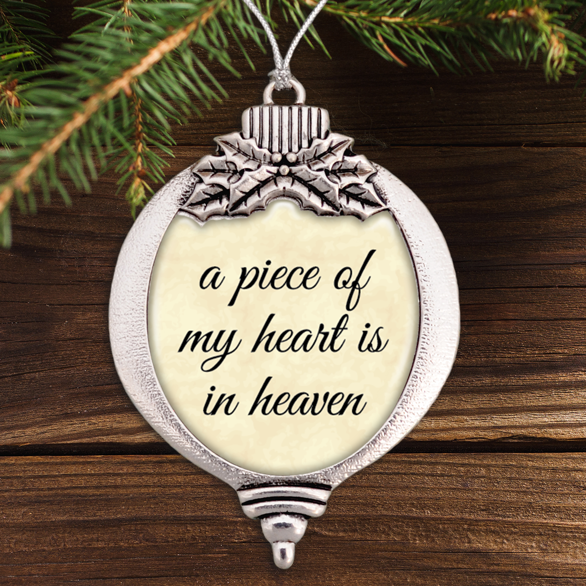 A Piece Of My Heart Is In Heaven Bulb Ornament