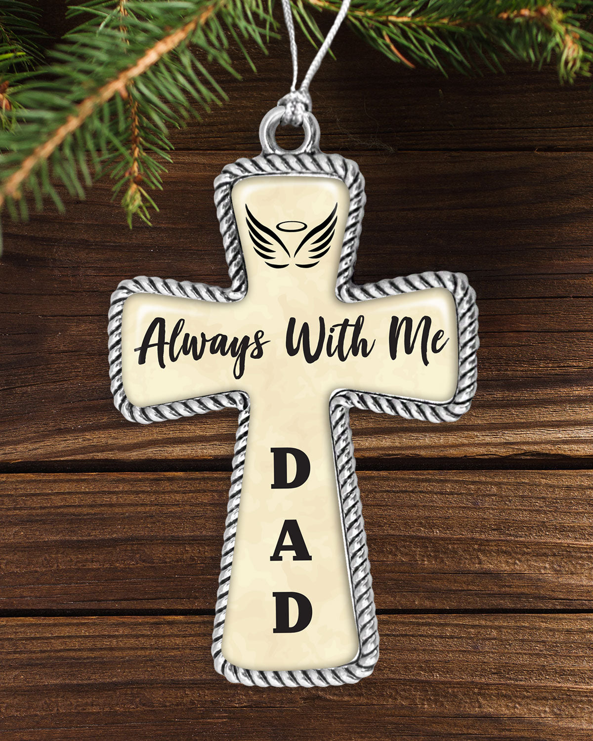 Always With Me Dad Cross Ornament