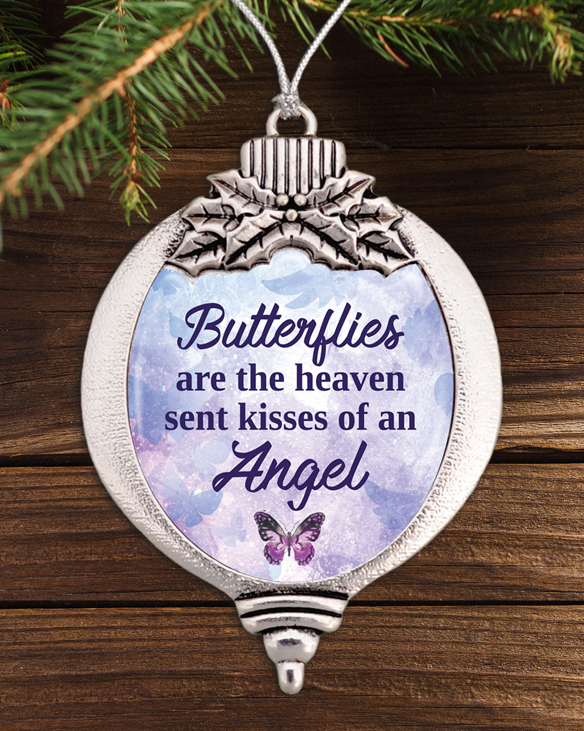 Butterflies Are The Heaven Sent Kisses Of An Angel Purple Bulb Ornament