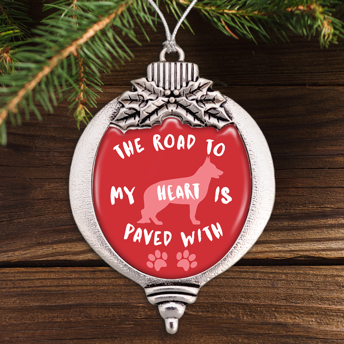 The Road To My Heart Is Paved With Paws German Shepherd Bulb Ornament