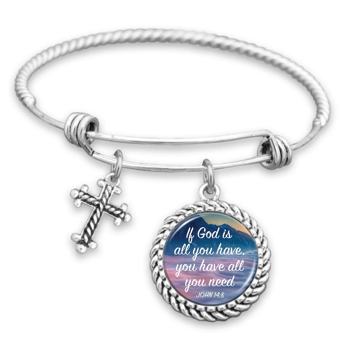 If God Is All You Have, You Have All You Need Charm Bracelet