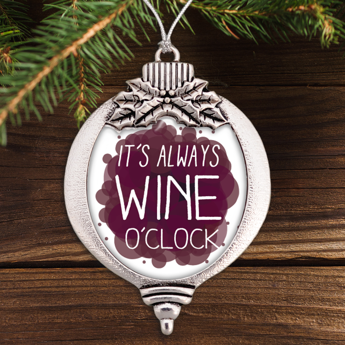 Always Wine O'Clock Bulb Ornament