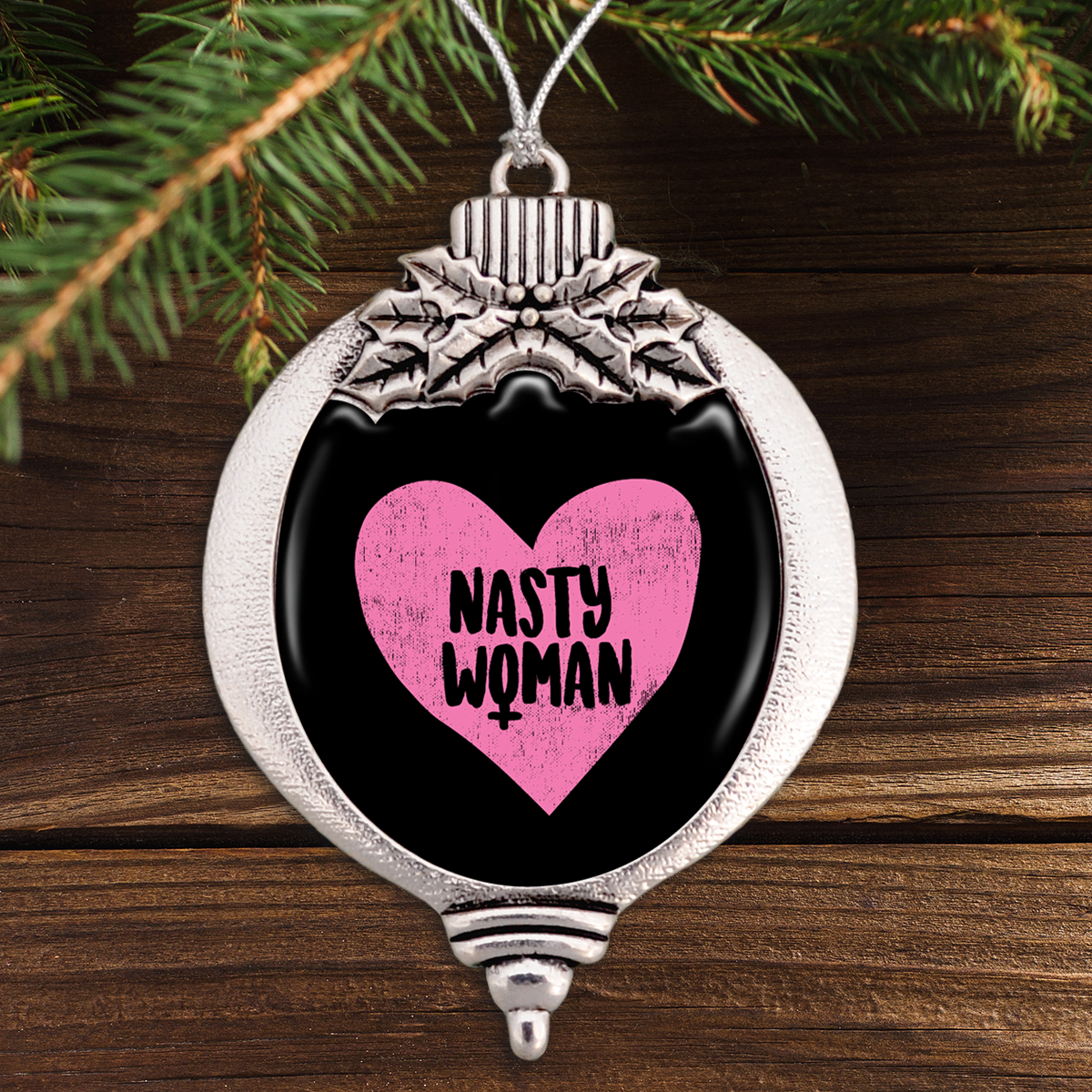 Nasty Woman Heart Bulb Ornament