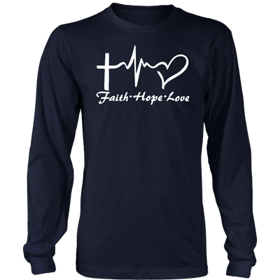 Faith, Hope, Love Long Sleeve Shirt