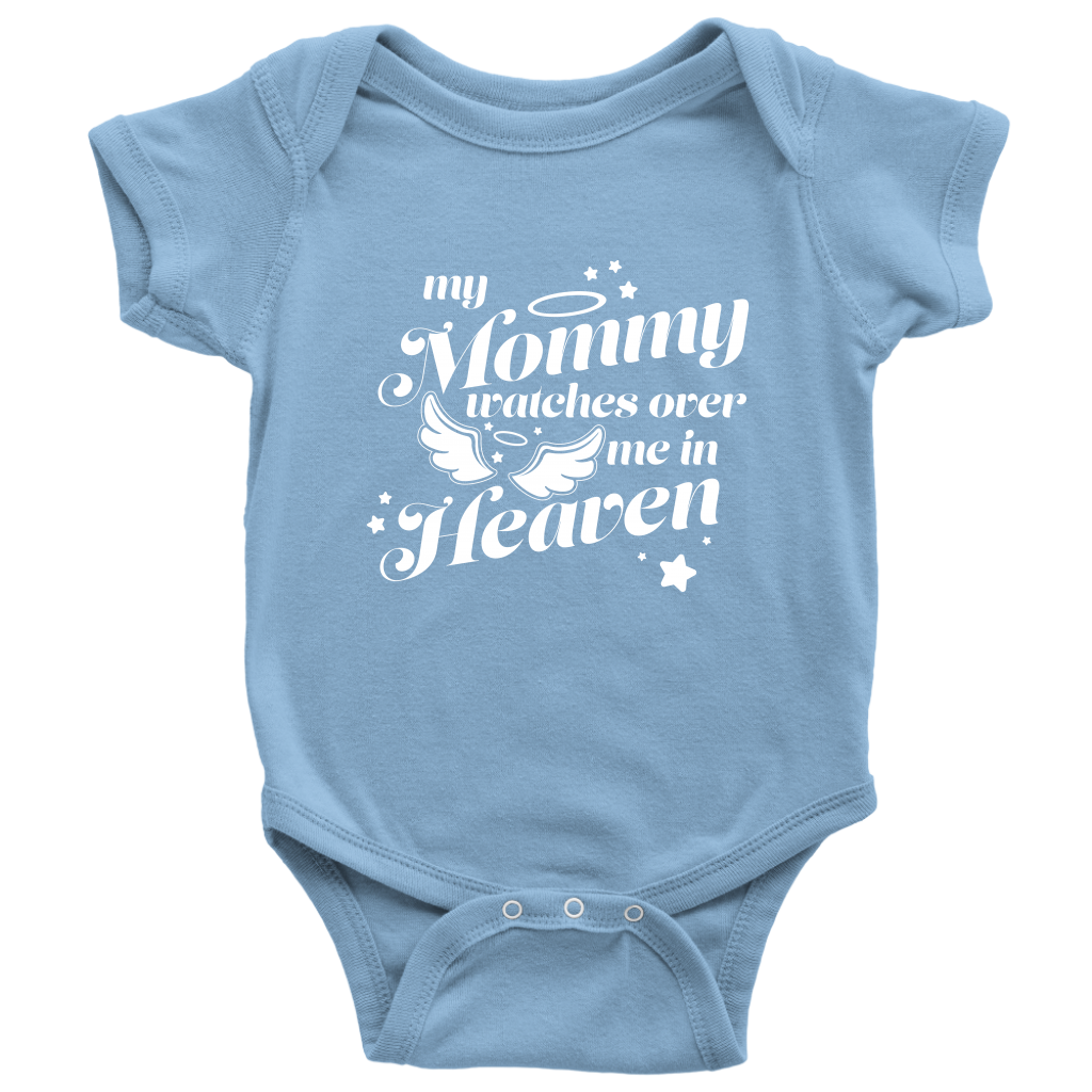 My Mommy Watches Over Me In Heaven Baby Onesie