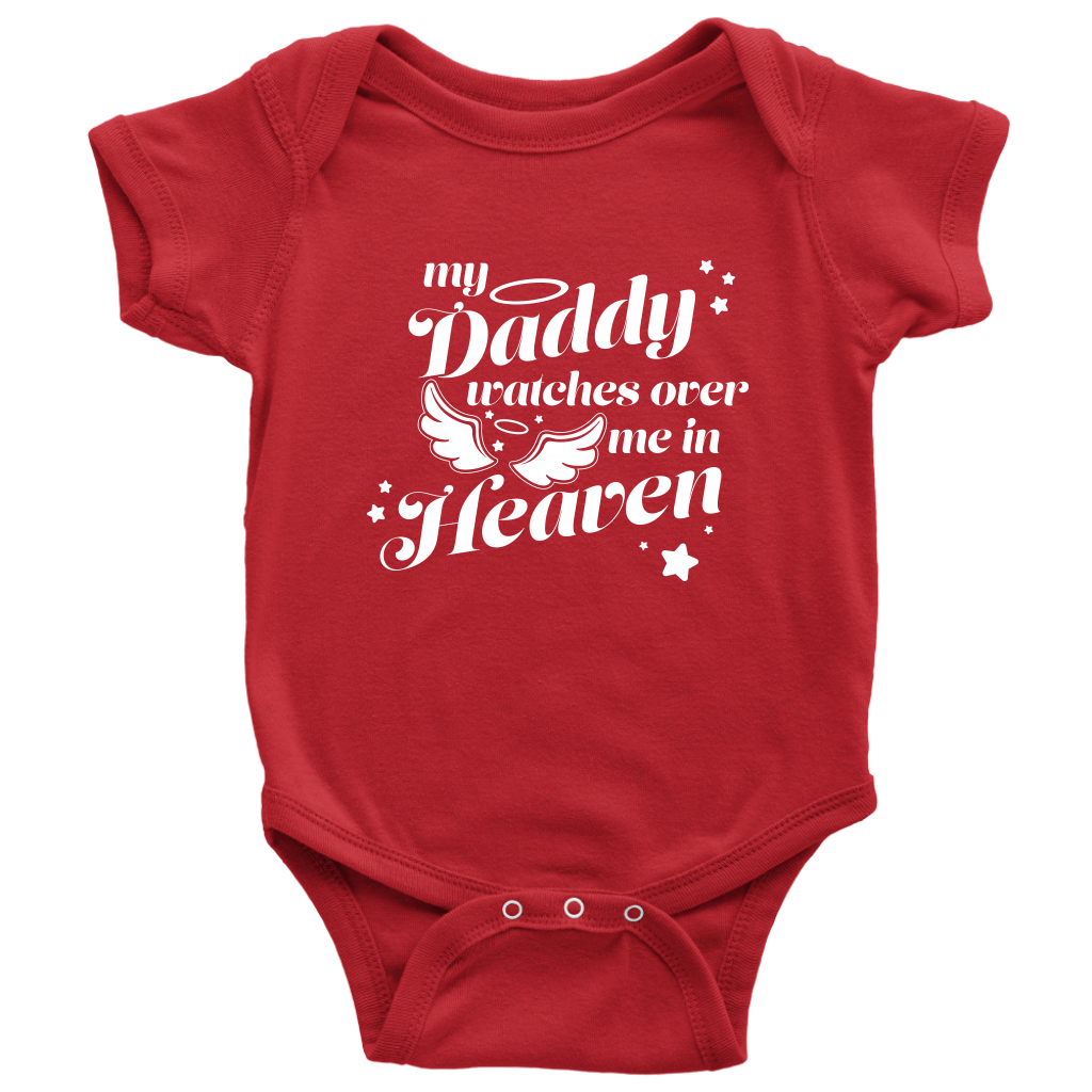 My Daddy Watches Over Me In Heaven Baby Onesie