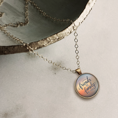 Friends Are Family We Choose Circle Pendant Necklace