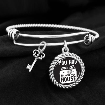You Had Me At "I Need To Sell My House" Charm Bracelet