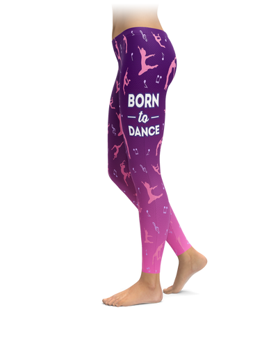 Born To Dance Leggings