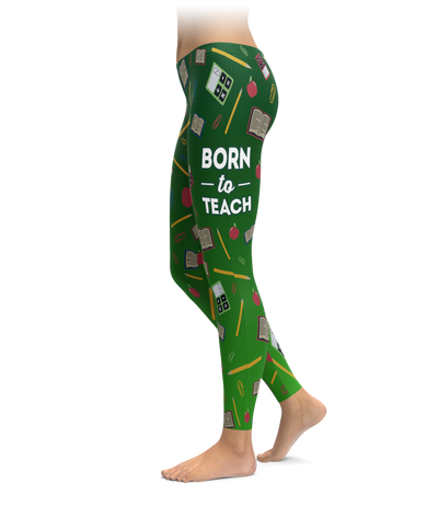 Born To Teach Leggings
