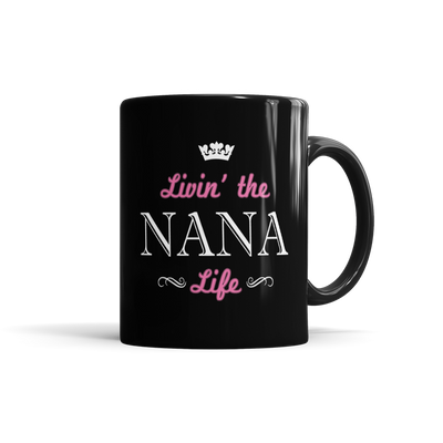 Livin' The Nana Life