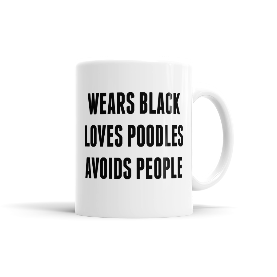 Wears Black, Loves Poodles, Avoids People