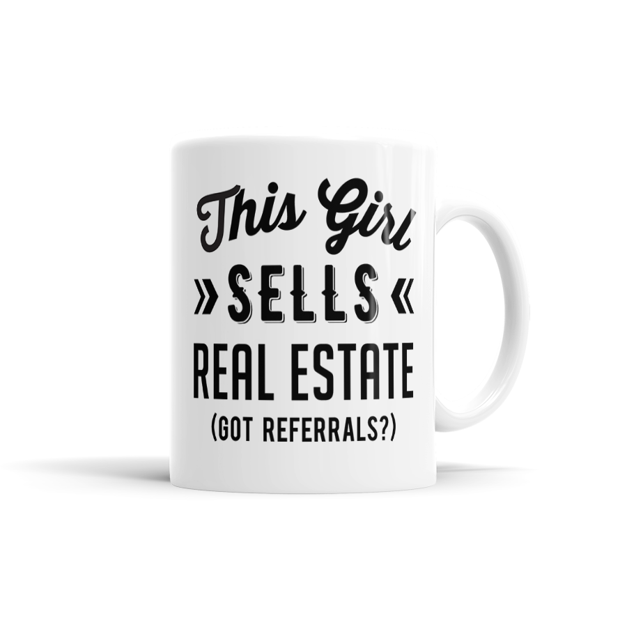 This Girl Sells Real Estate (Got Referrals?)