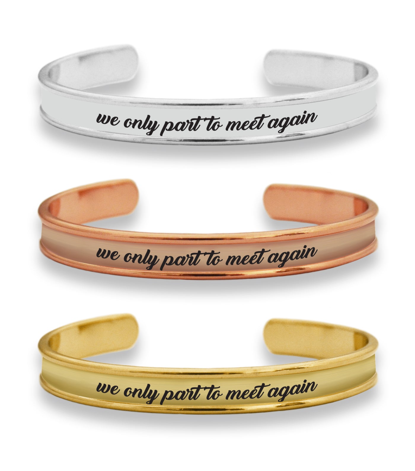 We Only Part To Meet Again Cuff Bracelet